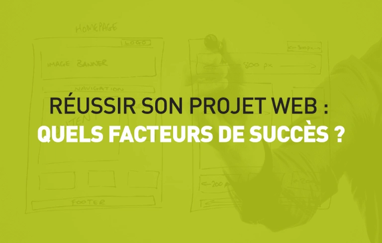 Quels facteurs influencent la réussite d'un projet ?